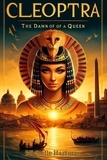  Michelle Hartman - Cleopatra: The Dawn of a Queen.