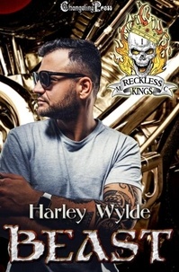  Harley Wylde - Beast - Reckless Kings MC, #1.