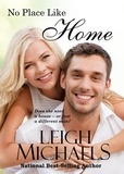  Leigh Michaels - No Place Like Home - The McKenna Family, #2.