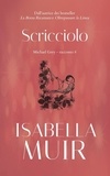  Isabella Muir - Scricciolo - Brevi racconti di Michael Grey, #8.