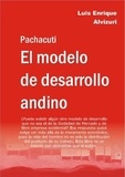  Luis Enrique Alvizuri García N - Pachacuti el modelo de desarrollo andino.