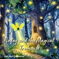  Dan Owl Greenwood - Finley and the Magical Treehouse - Finley's Glow: Adventures of a Little Firefly.