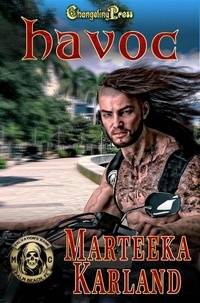  Marteeka Karland - Havoc - Salvation's Bane MC, #4.