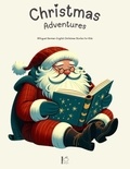  Pomme Bilingual - Christmas Adventures: Bilingual German-English Christmas Stories for Kids.