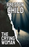  Preston Child - The crying woman.