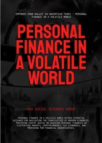  GEW Social Sciences Group - Personal Finance In A Volatile World.