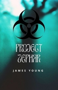  James Young - Project Zephar - Grace Series, #8.