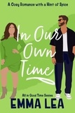  Emma Lea - In Our Own Time - All in Good Time, #5.