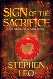  Stephen Leo - Sign of the Sacrifice - The Chronicles of Shan, #1.