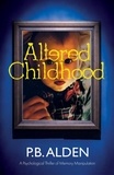  P.B. Alden et  Beth Buttery - Altered Childhood.