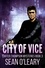  Sean O'Leary - City of Vice - Carter Thompson Mysteries, #3.