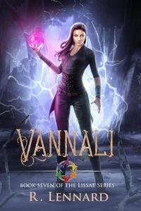  R. Lennard - Vannali - The Lissae Series, #7.