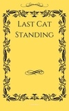  Emilie Jacobsen - Last Cat Standing.
