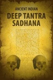  Sukanta Bhattacharya - Ancient Indian Deep Tantra Sadhana.