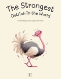  Pomme Bilingual - The Strongest Ostrich in the World And Other Bilingual French-English Stories for Kids.