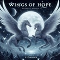  X-Zlormack - Wings of Hope.