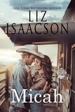  Elana Johnson - Micah - Seven Sons Ranch in Three Rivers Romance™, #7.