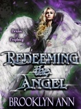  Brooklyn Ann - Redeeming the Angel - Brides of Prophecy, #10.