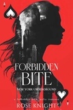  Rose Knight - Forbidden Bite: Dark Mafia Romance - Forbidden Sin, #2.