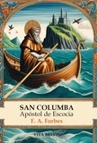  F.A. Forbes - San Columba, apóstol de Escocia - Colección Santos, #12.