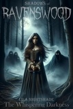  LILA NIGHTSHADE - Shadows of Ravenswood - Horror The Series #5.