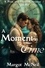  Margot McNeil - A Moment in Time: A Pride and Prejudice Variation.