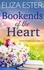  Eliza Ester - Bookends of the Heart - Hearts of Maplewood Grove, #2.