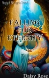  Daisy Rose - Falling for Eternity - Magic &amp; Menage a Trois.