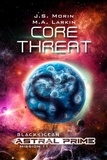  J.S. Morin - Core Threat - Black Ocean: Astral Prime, #11.