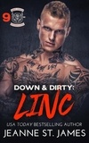  Jeanne St. James - Down &amp; Dirty: Linc - Dirty Angels MC, #9.