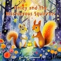  Dan Owl Greenwood - Finley and the Mischievous Squirrels - Finley's Glow: Adventures of a Little Firefly.