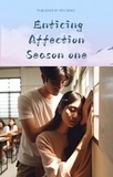  ken seng - Enticing Affection Season one - 1, #1.