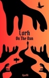  Spelli - Lorh, On the run..