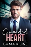  Emma Koine - Guarded Heart - Heart Series, #3.