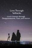  Jessica L. Rollins - Love Through Setbacks.