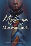  Matome Lestah Sewapa - Mpho ya Moswananoši.
