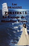  Luc Dragoni - Pirates ! 1 Le Voyage de Blandine Veyre.