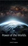  Holly Vaughan - Power of the Worlds.