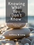  Jeffery William Long - Knowing What You Don't Know.