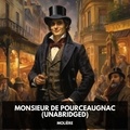 Molière Molière et Vickie Mills - Monsieur De Pourceaugnac (Unabridged).
