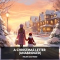 Helen Leah Reed et Letitia Rankin - A Christmas Letter (Unabridged).