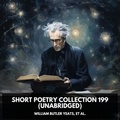 et al. William Butler Yeats et Milton Baver - Short Poetry Collection 199 (Unabridged).