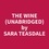 Sara Teasdale et Marilyn Stevens - The Wine (Unabridged).