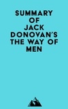  Everest Media - Summary of Jack Donovan's The Way of Men.