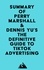  Everest Media - Summary of Perry Marshall &amp; Dennis Yu's The Definitive Guide to TikTok Advertising.