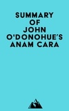  Everest Media - Summary of John O'Donohue's Anam Cara.
