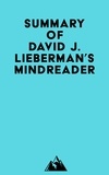  Everest Media - Summary of David J. Lieberman's Mindreader.