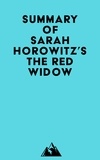  Everest Media - Summary of Sarah Horowitz's The Red Widow.