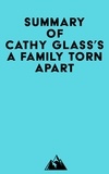  Everest Media - Summary of Cathy Glass's A Family Torn Apart.