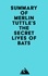  Everest Media - Summary of Merlin Tuttle's The Secret Lives of Bats.